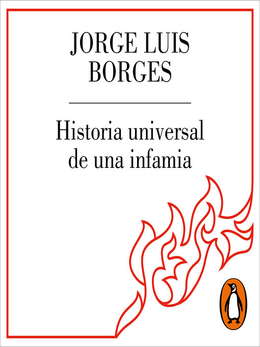 Title details for Historia universal de la infamia by Jorge Luis Borges - Available